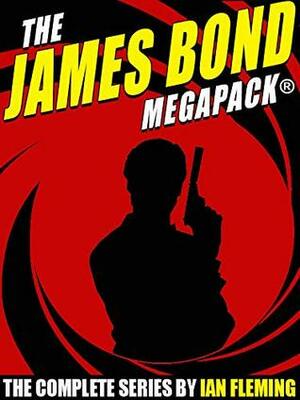 The James Bond MEGAPACK®: 21 Classic Novels and Stories by Ian Fleming