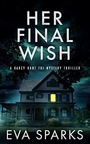 Her Final Wish by Eva Sparks