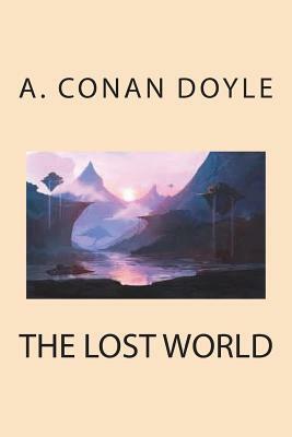 The Lost World by Arthur Conan Doyle