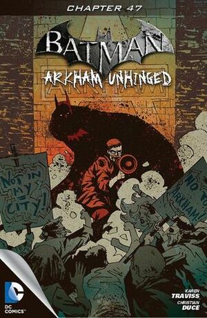 Batman: Arkham Unhinged #47 by Christian Duce, Karen Traviss
