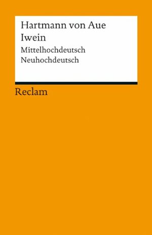 Iwein by Hartmann von Aue, Mireille Schnyder