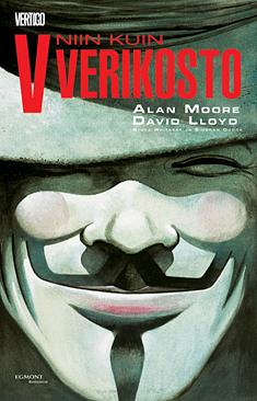 V niin kuin verikosto by Alan Moore, Steve Whitaker, David Lloyd, Siobhan Dodds