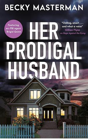 Her Prodigal Husband by Becky Masterman