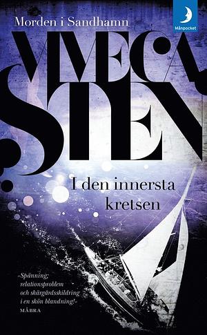 I den innersta kretsen by Viveca Sten