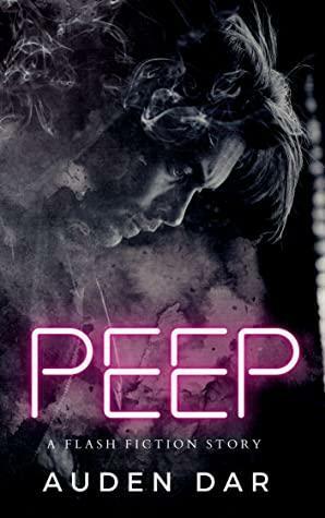 Peep by Auden Dar