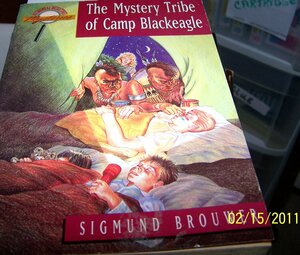 The Mystery Tribe of Camp Blackeagle by Sigmund Brouwer