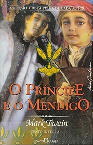 O Principe e o Mendigo by Alex Marins, Mark Twain