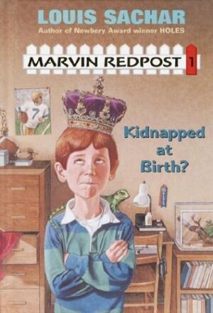 Marvin Redpost: Kidnapped at Birth? by Louis Sachar