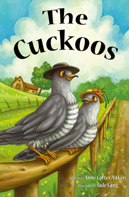 The Cuckoos by Anne Carter Aitken