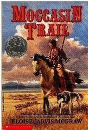 Moccasin Trail by Eloise Jarvis Mcgraw