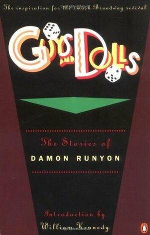 Guys and Dolls by William Kennedy, Damon Runyon