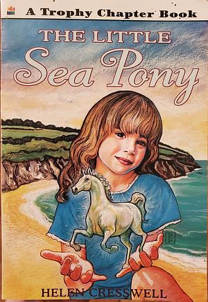 The Little Sea Pony by Jason Cockcroft, Helen Cresswell