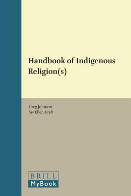 Handbook of Indigenous Religion(s) by 