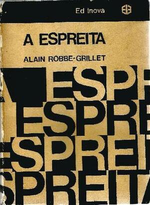 A Espreita by Alain Robbe-Grillet