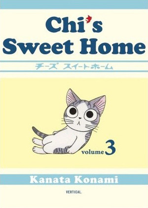 Chi's Sweet Home, Volume 3 by Ed Chavez, Konami Kanata