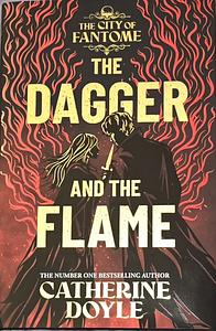 The Dagger and the Flame by Catherine Doyle