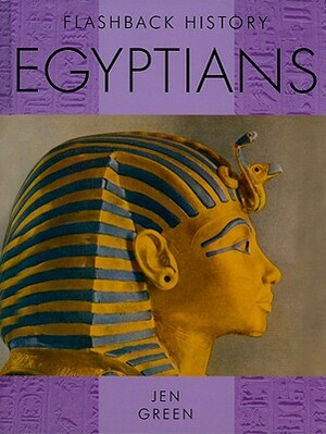 Egyptians by Jen Green