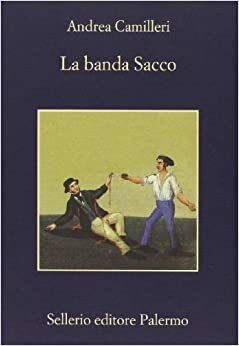 La banda de los Sacco by Andrea Camilleri