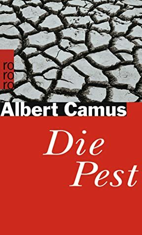 Die Pest by Albert Camus