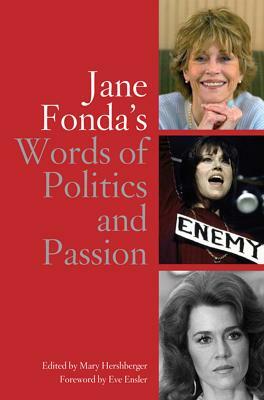 Jane Fonda's Words of Politics and Passion by 