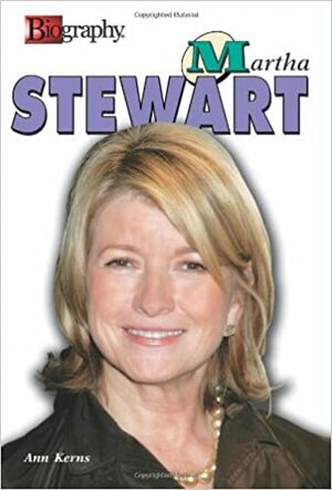 Martha Stewart by Ann Kerns