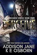 Perceive by Addison Jane