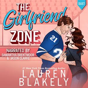 The Girlfriend Zone by Lauren Blakely