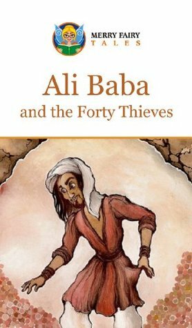 Ali Baba and the Forty Thieves by Gulsun Tiurubajeva