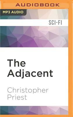 The Adjacent by Christopher Priest