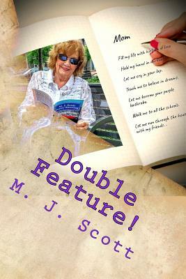 Double Feature: Just Call Me Mom and the Purple Bathrobe by M.J. Scott