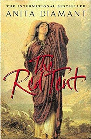 The Red Tent by Anita Diamant