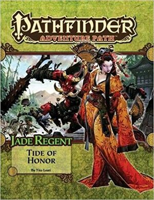 Pathfinder Adventure Path #53: Tide of Honor by Jared Blando, Robert Lazzaretti, Dave Gross, Sean K. Reynolds, Mike Welham