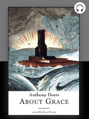 About Grace by Anthony Doerr