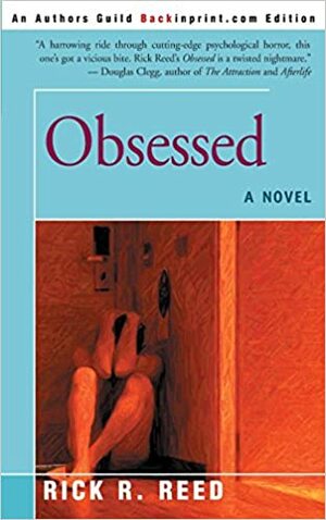 Obsessed by Rick R. Reed