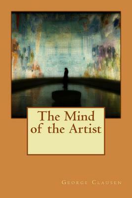 The Mind of the Artist by George Clausen