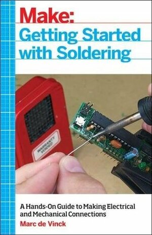 Getting Started with Soldering by Marc de Vinck