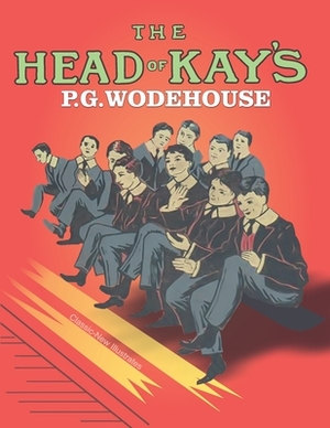 The Head of Kay's: Classic-Illustrates by P.G. Wodehouse