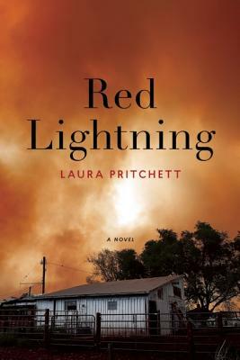 Red Lightning by Laura Pritchett