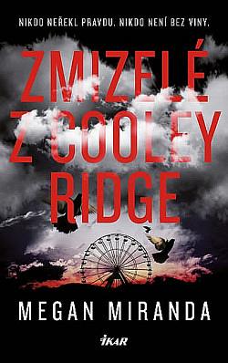 Zmizelé z Cooley Ridge by Megan Miranda