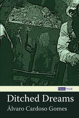 Ditched Dreams by Karen C. Sherwood Sotelino