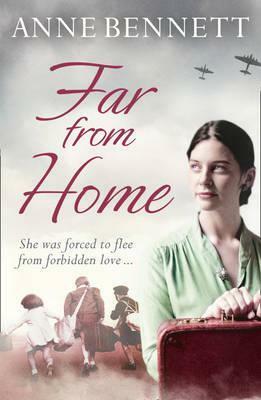 Far From Home by Anne Bennett