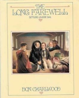 The Long Farewell by Don Charlwood