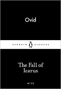 The Fall of Icarus by Ovid