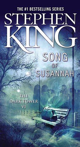 Song of Susannah by Stephen King