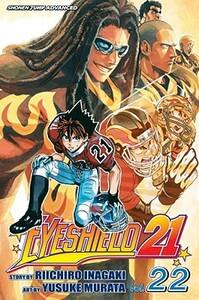 Eyeshield 21, Vol. 22: Time-Out 0 by Riichiro Inagaki