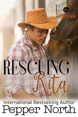Rescuing Rita: A SANCTUM Novel by Pepper North