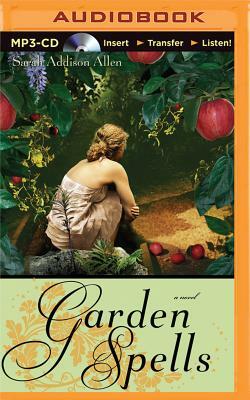 Garden Spells by Sarah Addison Allen