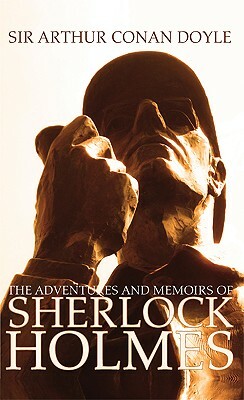 The Adventures and Memoirs of Sherlock Holmes (1000 Copy Limited Edition) (Illustrated) (Engage Books) by Arthur Conan Doyle