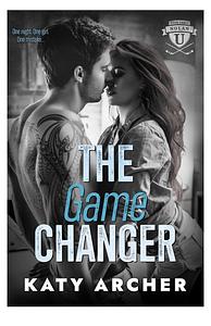 The Game Changer by Katy Archer