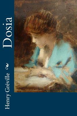 Dosia by Henry Greville